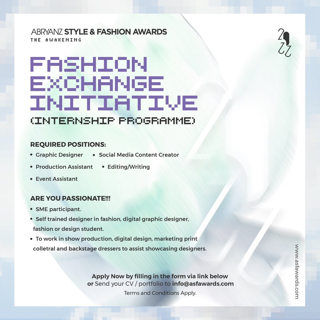 asfawards's tweet photo. The Fashion Exchange Initiative Internship Programme with the Abryanz Style & Fashion Awards is now open for applications.
Interested candidates should click the link below to apply.
https://t.co/sOnrV0D8me
#internship #asfawards #asfaintern https://t.co/4tCotnyWoq
