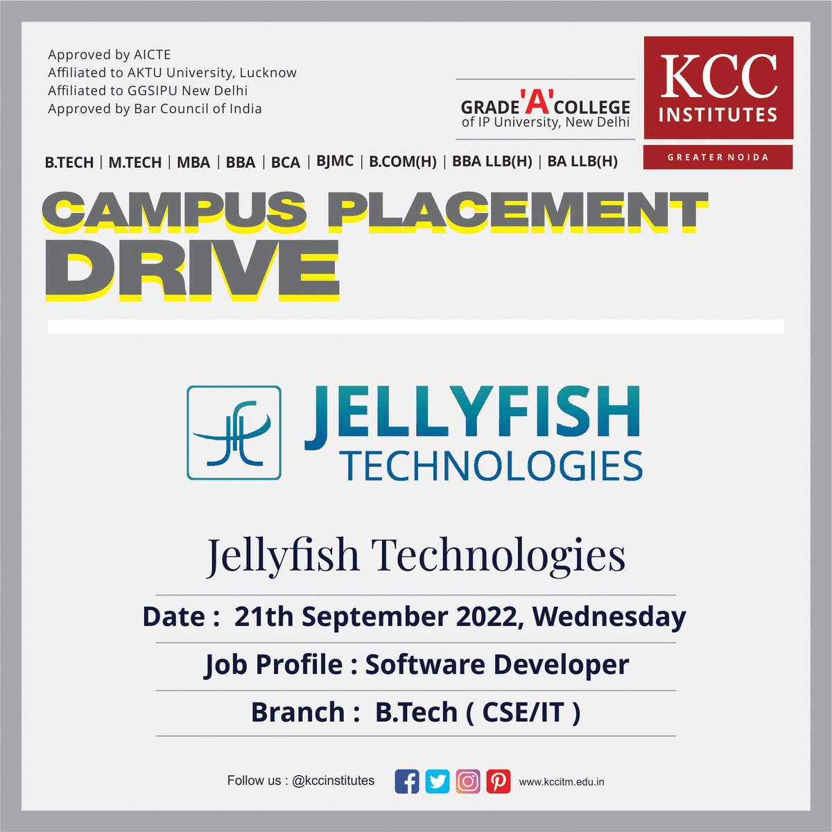 KCCinstitutes's tweet photo. Campus Placement Drive for Jellyfish Technologies on 21st September 2022 (Wednesday).

Job Profile: Software Developer 

Eligible Course: B-TECH (CSE/IT)

#kcc #kccinstitutes #kcciilhe #kccitm #ggsipu #ipuniversity #aktu #bba #bca #bajmc #bcomh #btech #delhincr #greaternoida #mba https://t.co/U9Ffw3qEuF