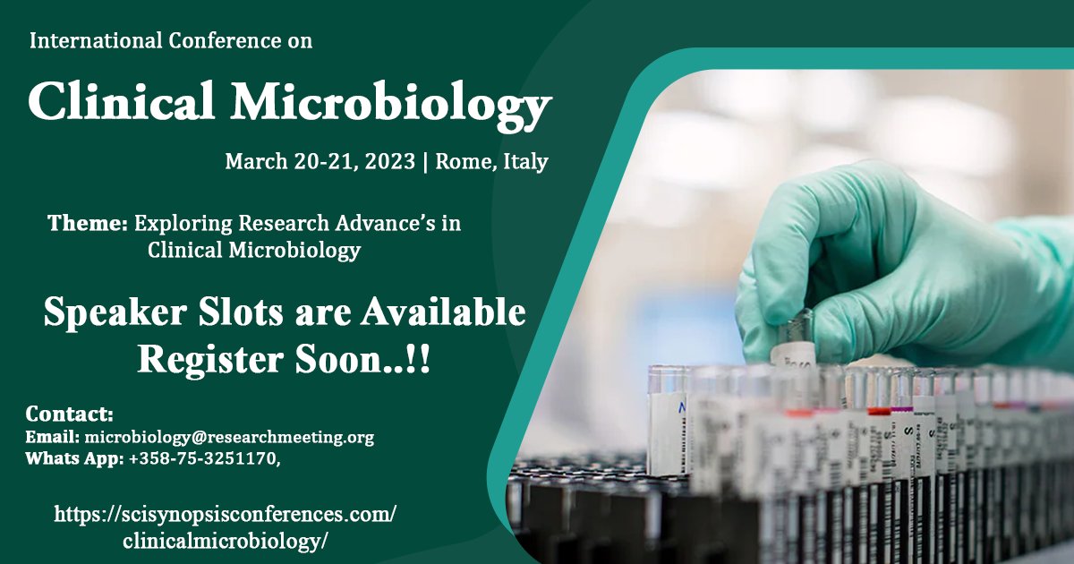sylviamaddison8's tweet photo. Expertice your knowledge to all the world wide researchers at biggest platform #Clinical#Microbiology#Conference on March 20-21, 2023 at #Rome, #italy
For more
info:https://t.co/oJrT9mcpt2
#Clinical_Microbiology #Virology #Bacteriology #Food_Microbiology #Corona_Virus
@Clinical_ https://t.co/gV2JYGBJCf