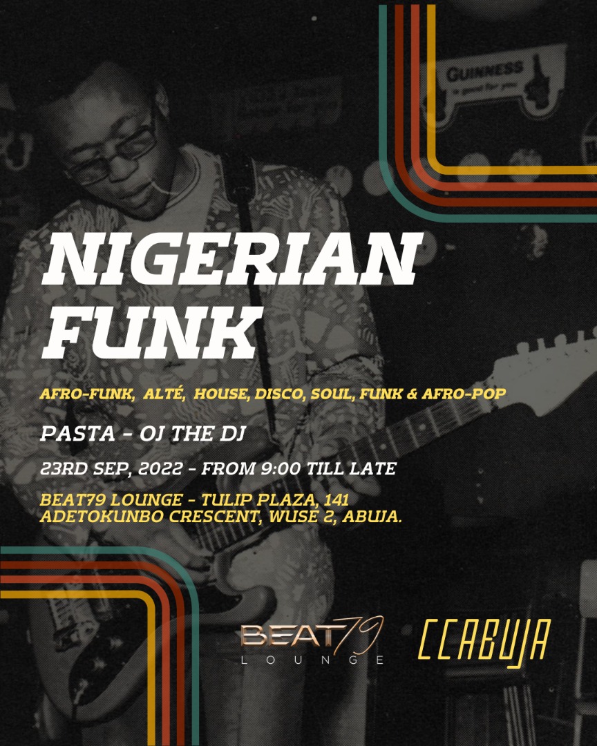Beat79Lounge's tweet photo. It's happening even better this September! 💃💃💃
We present to you the NIGERIAN FUNK!

There's no better way to party than this.

There'll be Afro-Funk, Alte, House, Disco, Soul, Funk &amp; Afro-Pop.

Come with your friends, boo, or spouse on the 23rd of September — https://t.co/xU6x0xVikh