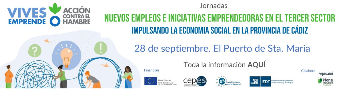📢📢 Jornadas “Nuevos empleos e iniciativas emprendedoras en el Tercer Sector. Impulsando la Economía Social en la provincia de Cádiz".

📍 Centro el Madrugador, El Puerto de Santa María.
📆 28 de septiembre

<a href="/Acontraelhambre/">Acción contra el Hambre España</a> 
➕Info: buff.ly/3qwCEVj