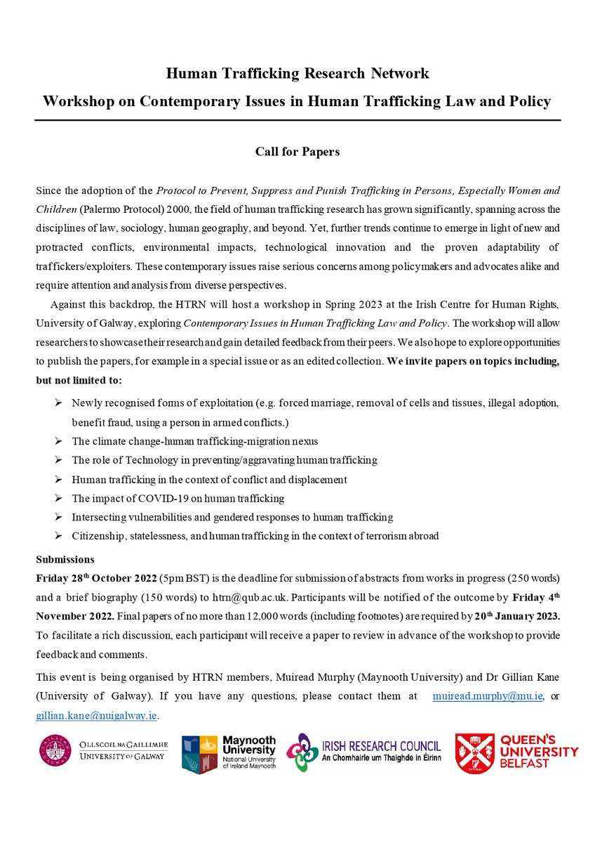 Call for Papers - In Spring 2023, the #HTRN will host a workshop on contemporary issues in human trafficking law and policy at <a href="/IrishCentreHR/">Irish Centre for Human Rights</a> <a href="/UniofGalwayLaw/">University of Galway Law</a>. Details in the call below. Submit your abstract by 28th Oct.

Feel free to share with those who may be interested!
