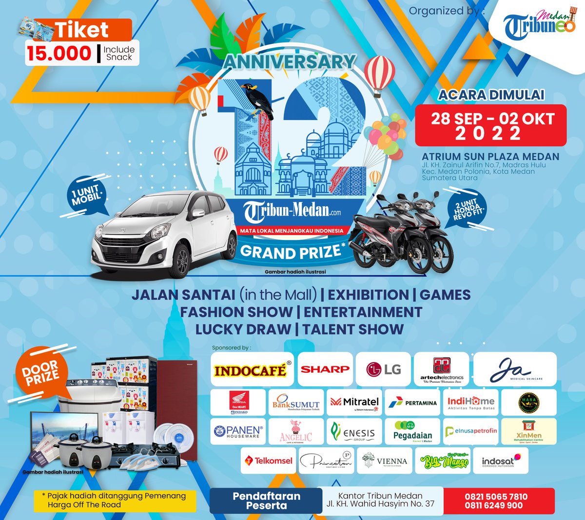 tribunmedan's tweet photo. Tribun Medan kembali akan mengadakan event terheboh untuk merayakan Anniversary ke-12th selama 5 hari berturut-turut setelah 2 tahun vakum.
Buruan daftar tiket terbatas.
#hut12tribunmedan #tribunmedandaily #tribuneomedan #eventmedan #jalansantai https://t.co/pByArL8EEK