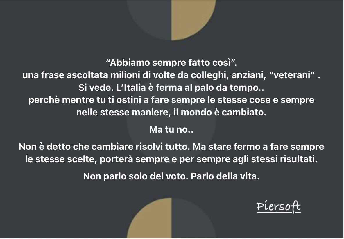 Piersoft's tweet photo. "Abbiamo sempre fatto cosi".. https://t.co/ko5R2pj3Fk