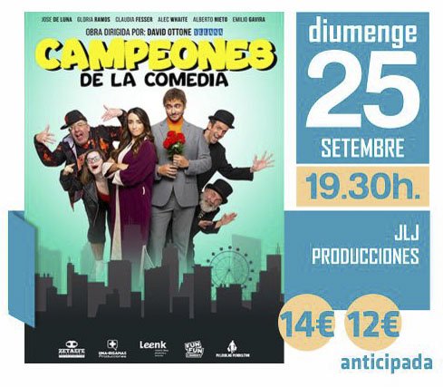 AjuntDeCanals's tweet photo. 🎥 Diumenge seguim amb Campeones de la Comedia, obra que compta amb la presència d'alguns dels actors de la famosa pel·lícula de Javier Fesser. 

🎟 Entrades anticipades ja a la venda a https://t.co/UnfKzvRsrQ https://t.co/WEovzy3094