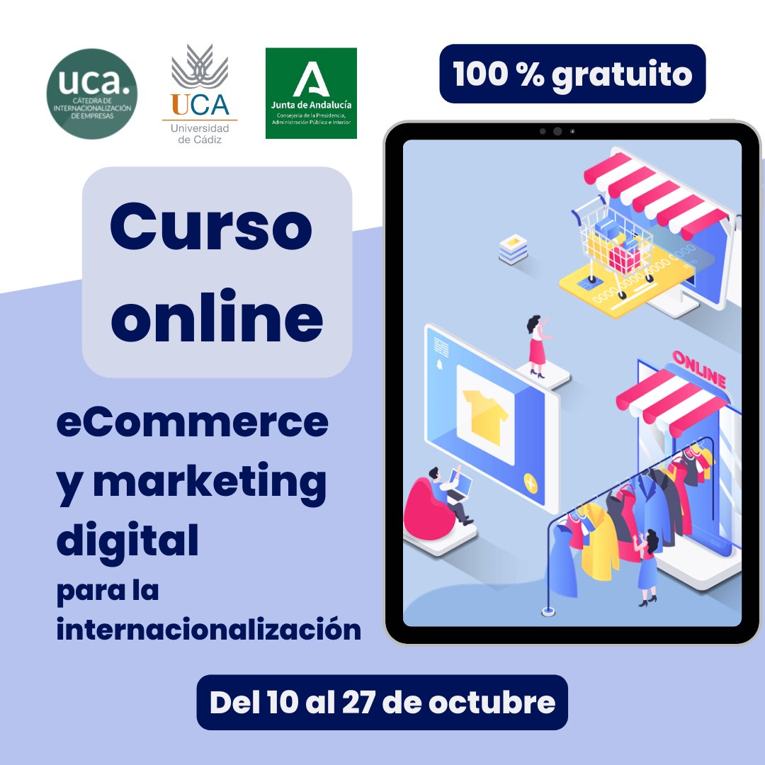 ✅¿Tienes un negocio tradicional que quieres trasladar al mundo digital?

Curso 100 % online y gratuito 𝗲𝗖𝗼𝗺𝗺𝗲𝗿𝗰𝗲 𝘆 𝗺𝗮𝗿𝗸𝗲𝘁𝗶𝗻𝗴 𝗱𝗶𝗴𝗶𝘁𝗮𝗹 𝗽𝗮𝗿𝗮 𝗹𝗮 𝗶𝗻𝘁𝗲𝗿𝗻𝗮𝗰𝗶𝗼𝗻𝗮𝗹𝗶𝘇𝗮𝗰𝗶𝗼́𝗻 

Inscripciones: catedraextenda.uca.es/ecommerce.../