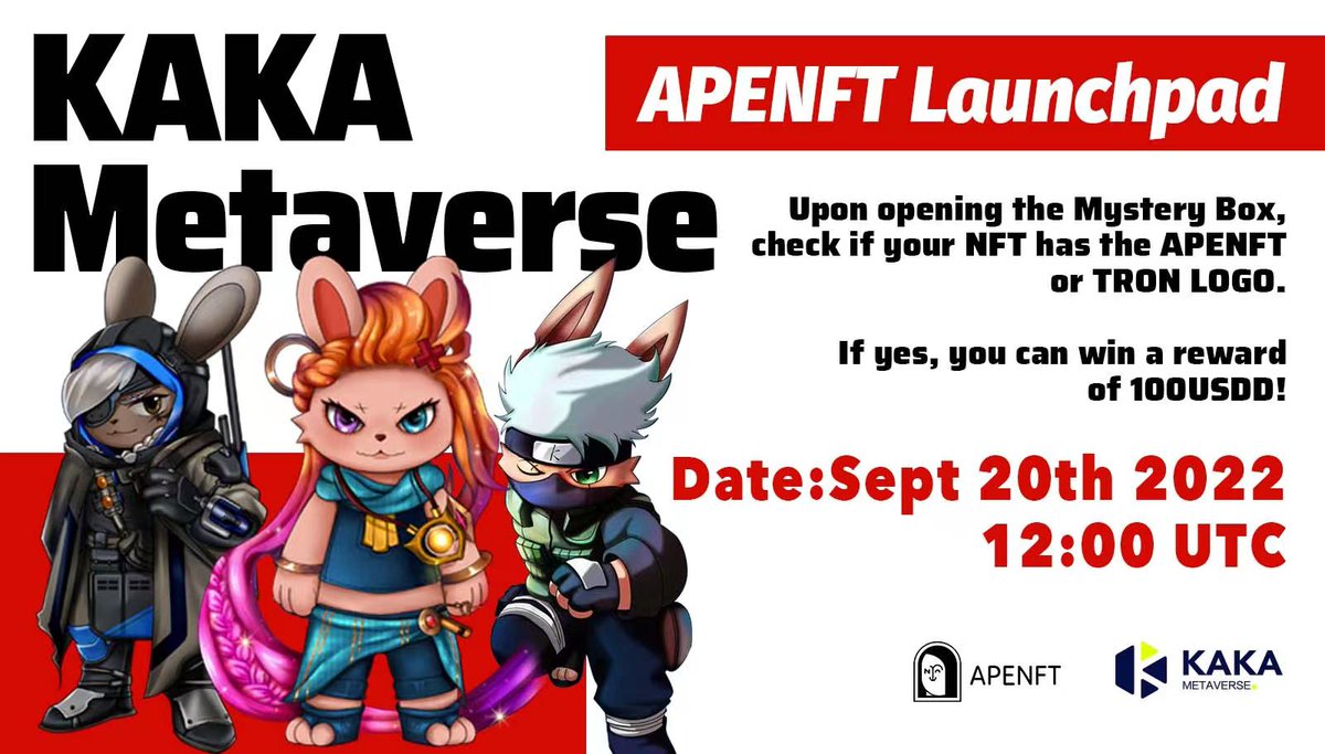 It’s time! <a href="/kakanftworld/">KAKA Metaverse</a> is now LIVE on the #APENFT Launchpad.🚀
 
🎉KAKA is an NFT+DEFi Project on the #TRON ecosystem, with a focus on E-Sports.
 
Extra Bonus? 10 unique NFTs with #TRON or #APENFT LOGO will get an additional $100 USDD.🔥
 
👉Click here: apenft.io/tron/launchpad…