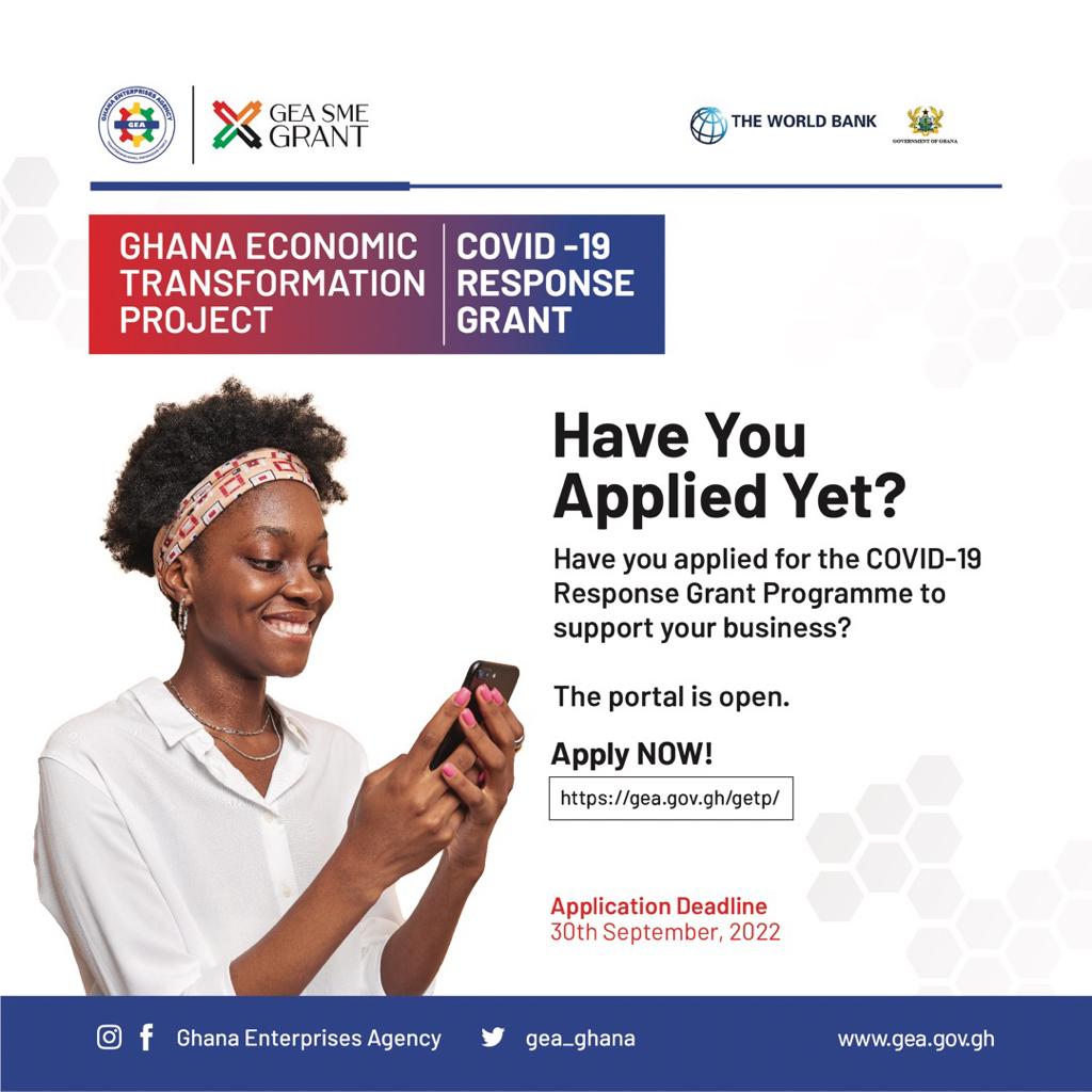 gea_ghana's tweet photo. Have you applied for the COVID-19 Response Grant Programme to support your business? 

Apply NOW- https://t.co/ZkMo2bgCbF

Applications Deadline: 30th September, 2022 

#GETP       
#EmpoweringPeople
#COVID19ResponseGrant 
#GrantSectoralExpansion
#TransformingSMEs https://t.co/4q2e0rE5Xw