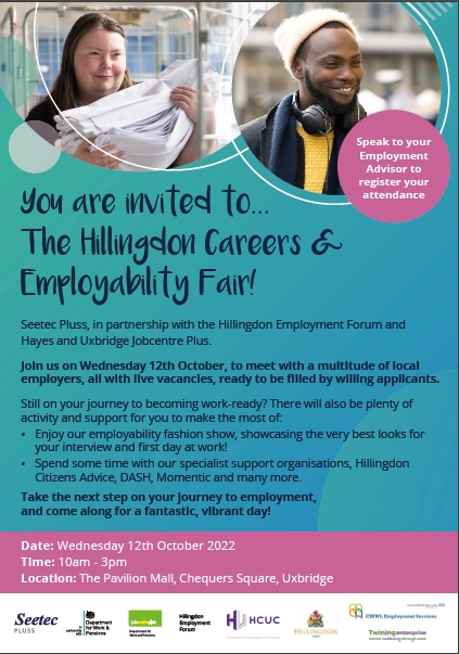Please feel free to come down to benefit from the Hillingdon Job Fair and encourage your clients to attend too, especially beneficial for those in Harrow &amp; Brent. Pavilion is located just outside Uxbridge Station (Metropolitan &amp; Piccadilly Lines). See you on the 12th!