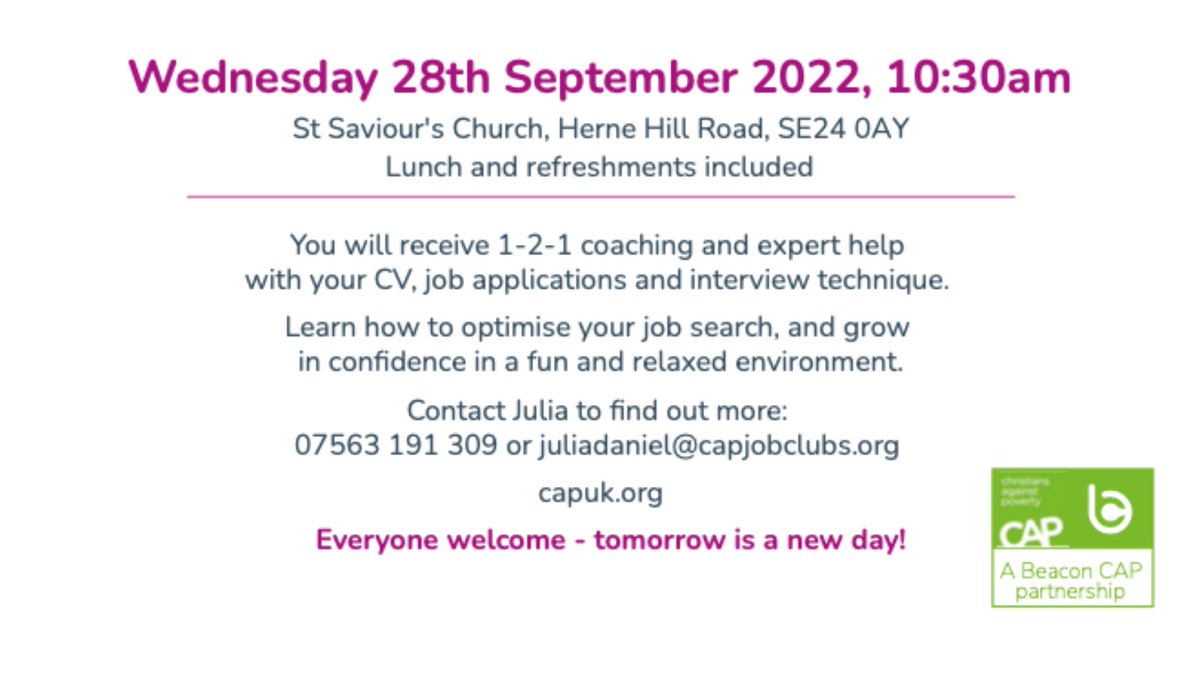 Brixton Foodbank (@brixtonfoodbank) on Twitter photo Are you looking for work? Struggling to get back into the workplace?
<a href="/CAPuk/">Christians Against Poverty (CAP) UK</a> Job Club is a great place to find help. Join their 8 week back to work course for expert & friendly advice to get you back on track.
Starts Wed 28th Sept, St Saviour's church nr Loughbrough Junction Are you looking for work? Struggling to get back into the workplace?
<a href="/CAPuk/">Christians Against Poverty (CAP) UK</a> Job Club is a great place to find help. Join their 8 week back to work course for expert & friendly advice to get you back on track.
Starts Wed 28th Sept, St Saviour's church nr Loughbrough Junction
