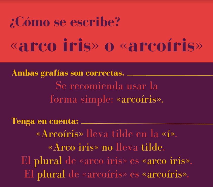 Prefiera el uso simple: «arcoíris». El plural de «arcoíris» es «arcoíris»; no olvide marcarle tilde.
#palabra #escribir #escritor #escribo #ortografía #poeta #escritora #leer #estudiar #escritos #texto #libro #libros #escribirbien #LibrosRecomendados #diccionario