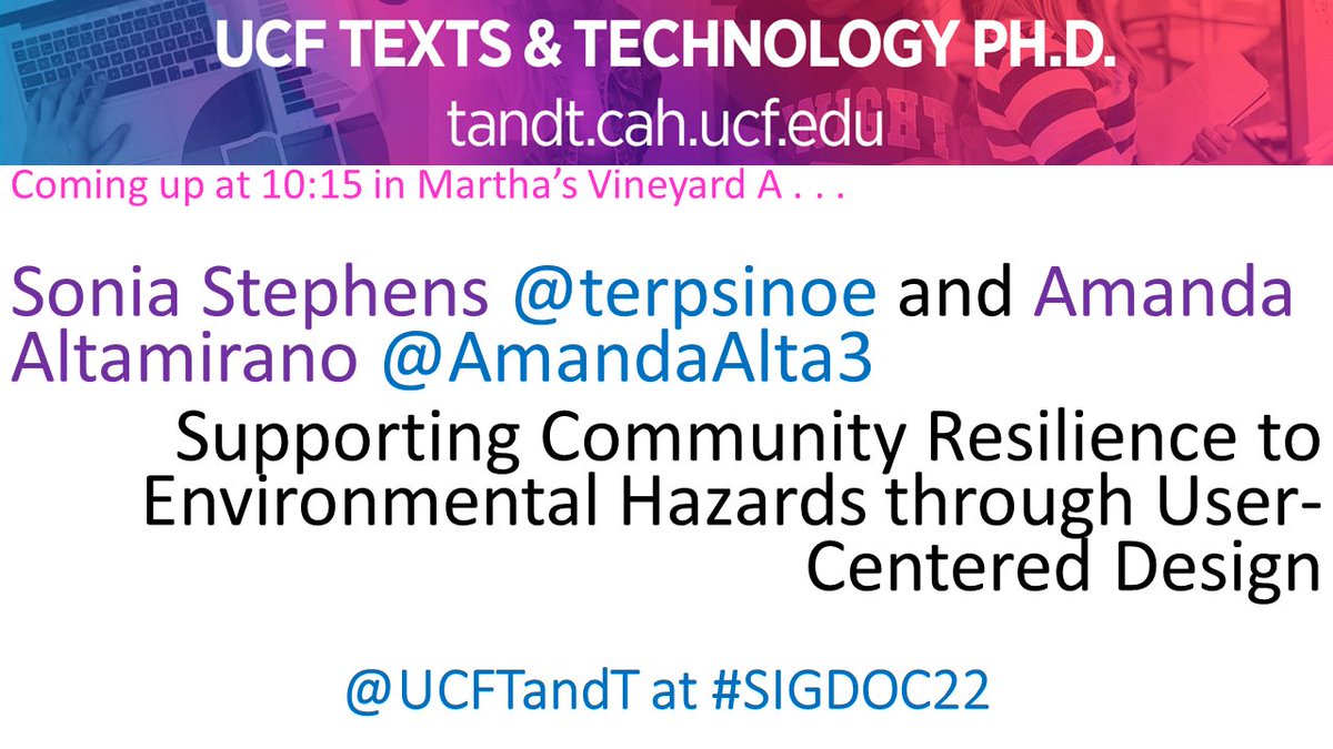 Coming up at 10:15 at #SIGDOC22, hear T&amp;T faculty <a href="/terpsinoe/">Sonia Stephens</a> and student <a href="/AmandaAlta3/">Amanda Altamirano</a> present "Supporting Community Resilience to Environmental Hazards through User-Centered Design"