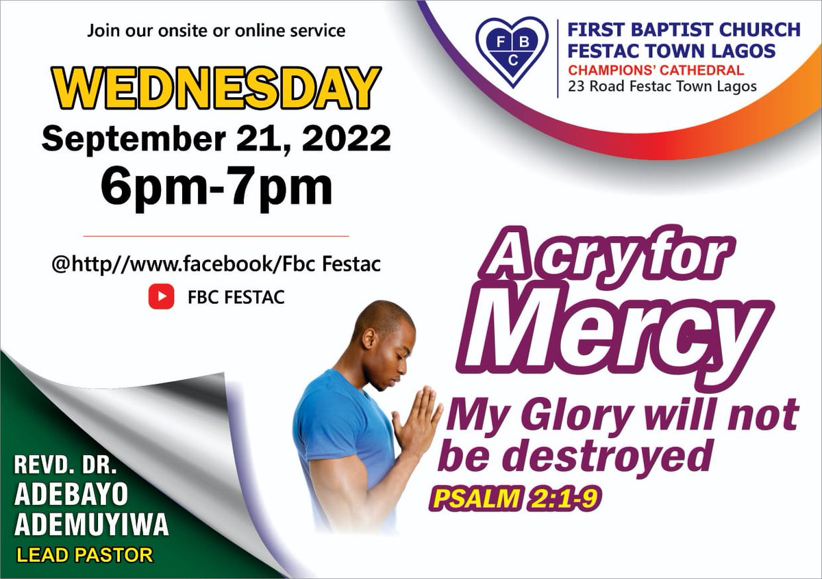 fbcfestaclagos's tweet photo. Join us as we cry to God for Mercy, for He said, “I will have mercy on who He will have mercy upon”. 

Please, join us 6.00pm – 7.00pm (Evening) this Wednesday, September 21, 2022 https://t.co/BXyA0StQyw