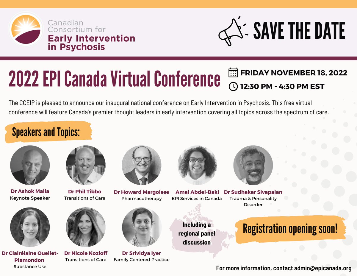 EPI_Canada's tweet photo. 📢Registration will be opening soon for the CCEIP's inaugural national conference on Early Intervention in Psychosis taking place on Friday November 18th, 2022. https://t.co/SSAAuNtKmL