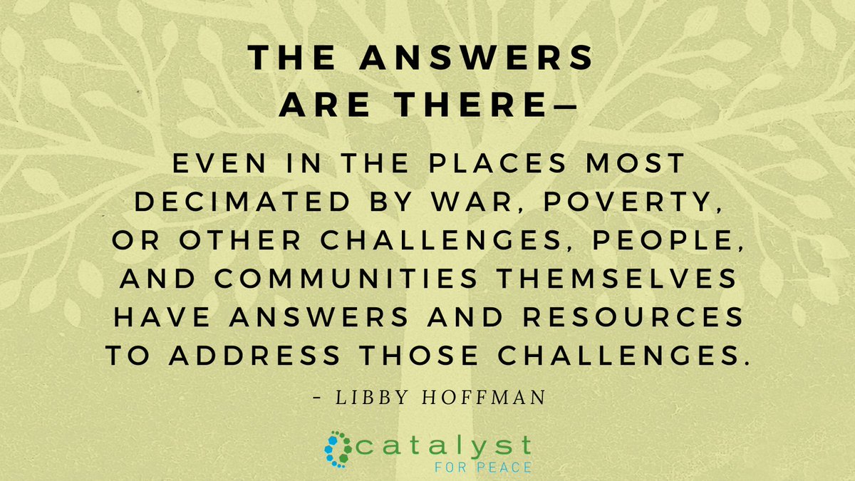 catalyzingpeace's tweet photo. How would your community-centered efforts change if they were built on the conviction that communities themselves have solutions and resources? How does that conviction ask you to change your approach? #peace #insideoutpeace #peacebuilding #socialjustice https://t.co/AQot2vlgEl