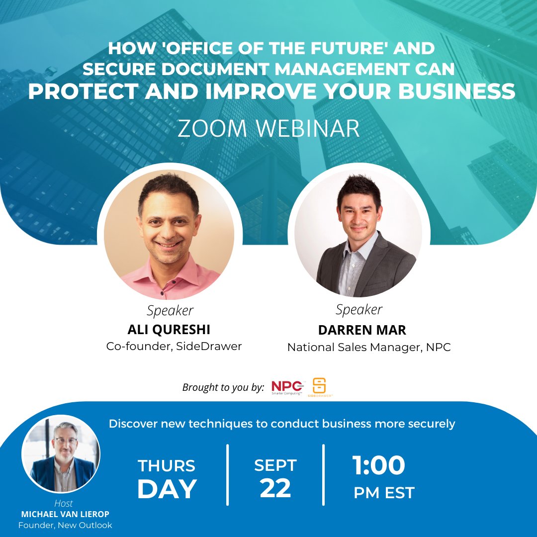 sidedrawerinc's tweet image. Still time to register to 'Office of the Future' webinar! Learn how #SecureDocumentManagement can protect &amp;amp; improve your business. Hosted by Michael van Leirop, Founder of New Outlook Wealth &amp;amp; client of both SideDrawer + NPC DataGuard! Register here: hubs.la/Q01mx2FK0