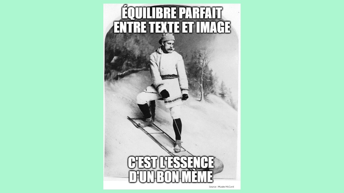 les_journees's tweet photo. J’aime les mots... et les MÈMES!✨
Dans le cadre de J’aime les mots, les jeunes du Québec et de la francophonie canadienne sont invités à créer des mèmes inspirés des archives de dix institutions culturelles. En voici un exemple, sur une archive du @MuseeMcCordStew!😂
#JmLesMots https://t.co/6FlAaTvVHS