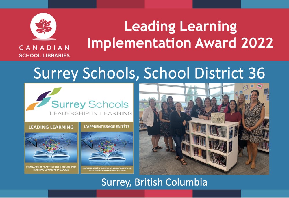 CdnSchoolLibrar's tweet photo. CSL is pleased to announce @Surrey_Schools, BC SD36, as recipient of the Leading Learning Implementation Award 2022.
https://t.co/xIlOSYsCmw The award will be presented Oct 21 at #TMCanada2022. https://t.co/INOqENG6JH