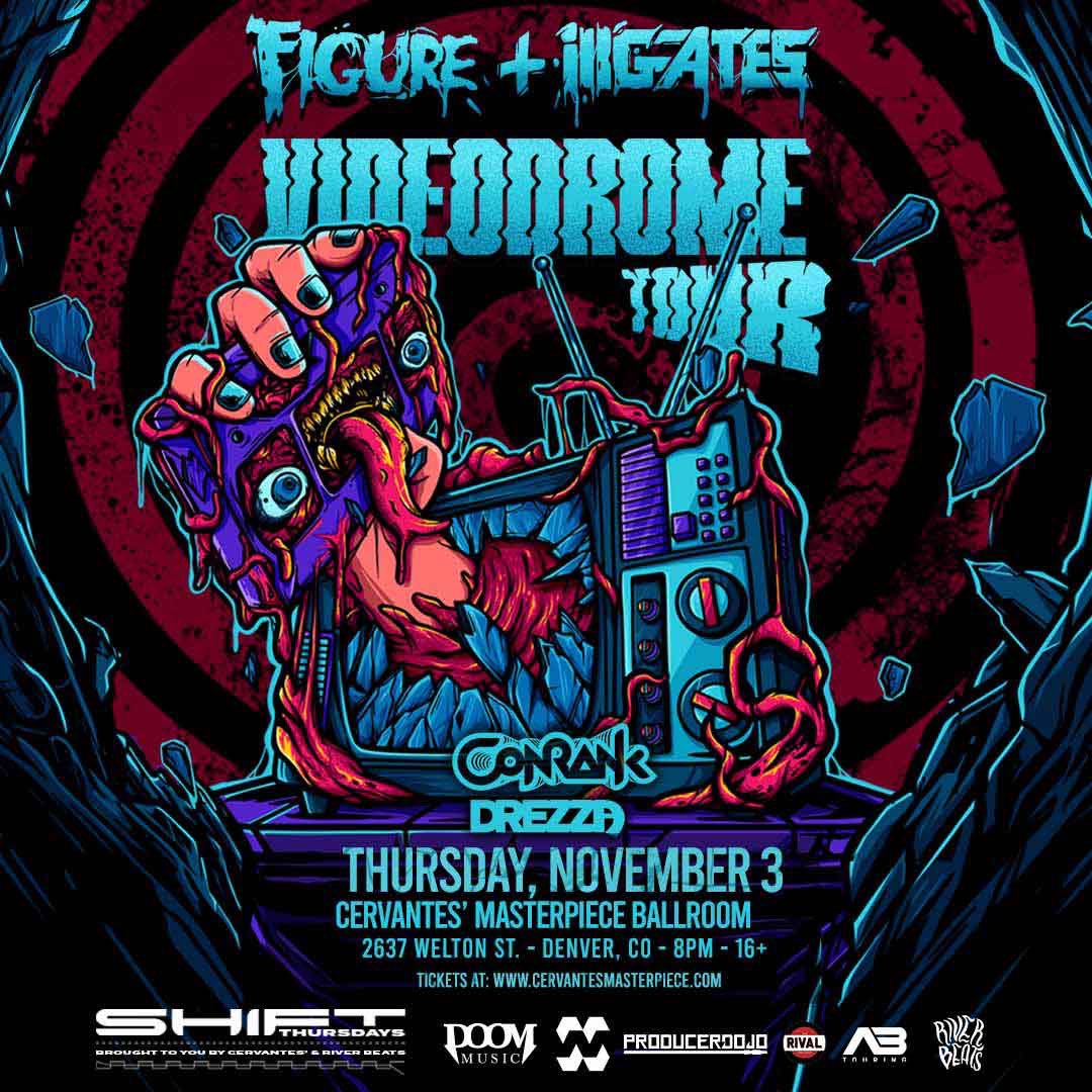 RiverBeatsCO's tweet photo. 🚨 SHIFT Alert 🚨

11/3 ➡️ SHIFT Ft. @ImFigure &amp; @illGatesMusic w/ @Conrank 

Dubstep legends Figure &amp; ill.Gates are back to bring the Videodrome Tour to @CervantesDenver Masterpiece Ballroom this November!

Tickets ON SALE Now 🎫 https://t.co/HUjPN36Q3S