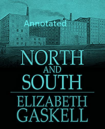 Download# North and South Annotated by Elizabeth Gaskell / Twitter