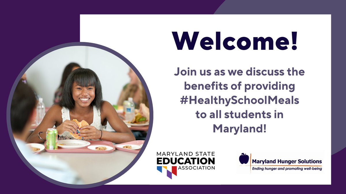 MarylandHunger's tweet photo. Welcome to the #BacktoSchoolChat! We're joined by @MSEAeducators to discuss the benefits of ensuring #HealthySchoolMeals are accessible to all Maryland students. https://t.co/mlGVEpbjvW