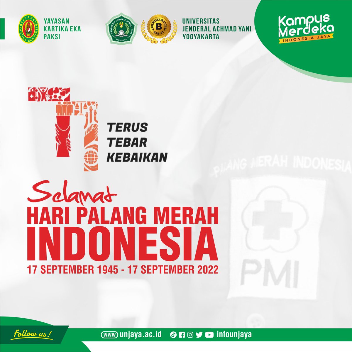 Selamat Hari Palang Merah Indonesia
<a href="/pmi_diy/">PMI D.I. Yogyakarta</a> 

#HUT77PMI #HUTPMI77 #17September2022 #TerusTebarKebaikan #PMISelaluBantu #unjaya #achmadyanimuda #kuliahdiunjaya #pmrunjaya