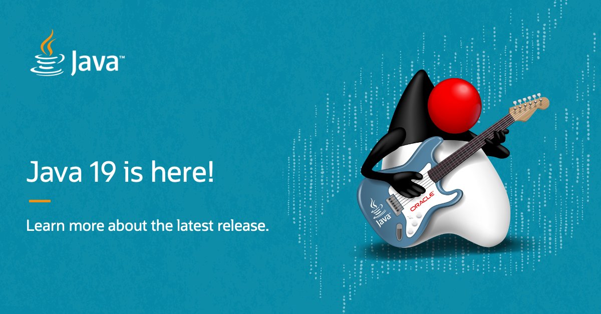java's tweet image. Java 19 is now available! #Java19 #JDK19 #openjdk
Download now: social.ora.cl/6010Mpdz6
Release notes: social.ora.cl/6015Mpdz1
API Javadoc: social.ora.cl/6018Mpdzy
Features: social.ora.cl/6010MpdzK
Inside Java on JDK 19: social.ora.cl/6013Mpdz3