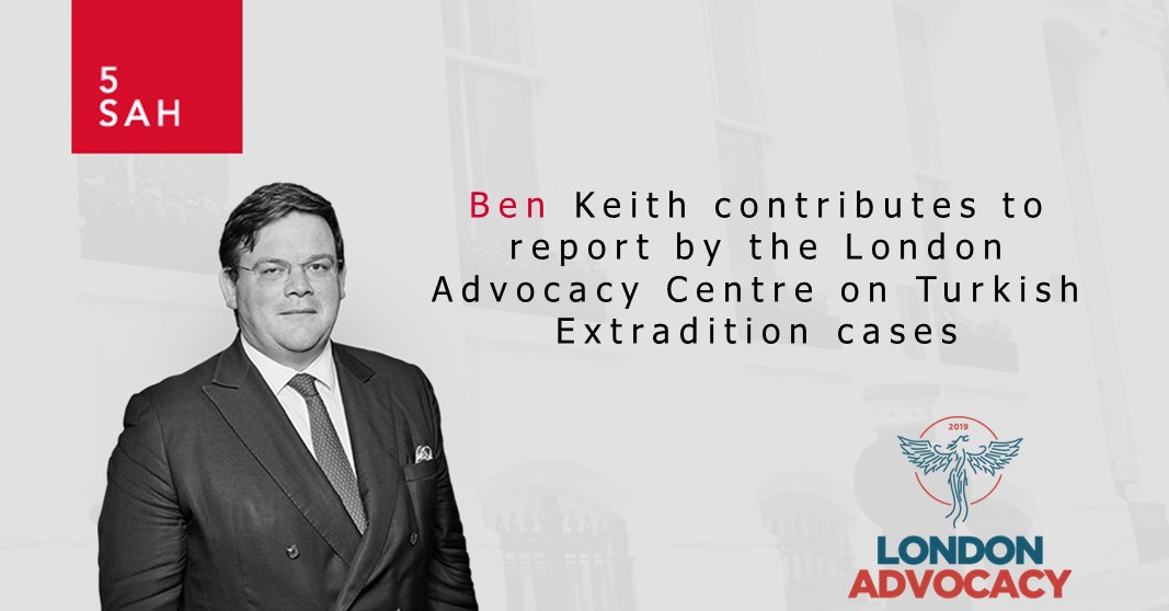 5SAHLaw's tweet photo. @BenCAKeith contributes to report by the @LondonAdvocacy Centre on Turkish Extradition cases.
Click here to find out more and read the report in full: https://t.co/Es1ueGbpkF
#Extradition #Advocacy #law #extraditionlaw #extraditionupdate https://t.co/241MTW9euM