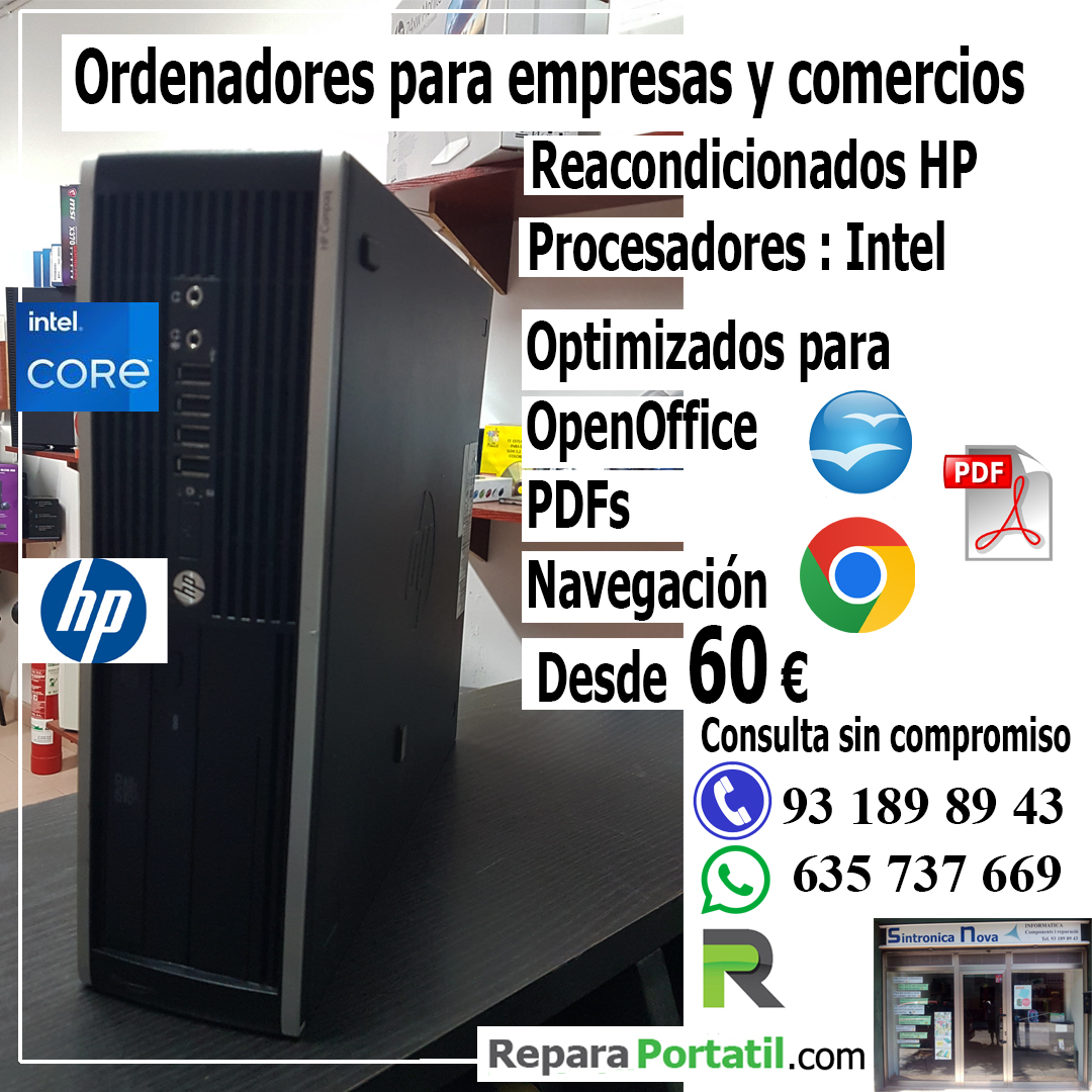 ComCerdanyola's tweet photo. Ordenadores para comercios y empresas. Reacondicionados HP con procesadores Intel desde 60 Euros. Optimizados para Openoffice, Lectura PDFs y navegación.

Consúltanos sin compromiso.
Tel. 93 189 89 43
Whatsapp : 635 737 669
https://t.co/DBcM8IhH2e
#ordenador, #oferta, #cerdanyola https://t.co/J0IxwUN5xa