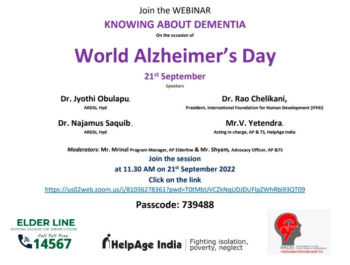 PuliS2's tweet photo. HelpAge India and  ARDSI jointly inviting you to participate WEBINAR on “World Alzheimer's Day” TS&amp;AP* 

Date: 21 Sep, 2022
Time: 11:30am 

Participants Link:
https://t.co/kHvS9RjFh4

Passcode
739488

Kindly participate https://t.co/QCOlnPMORp