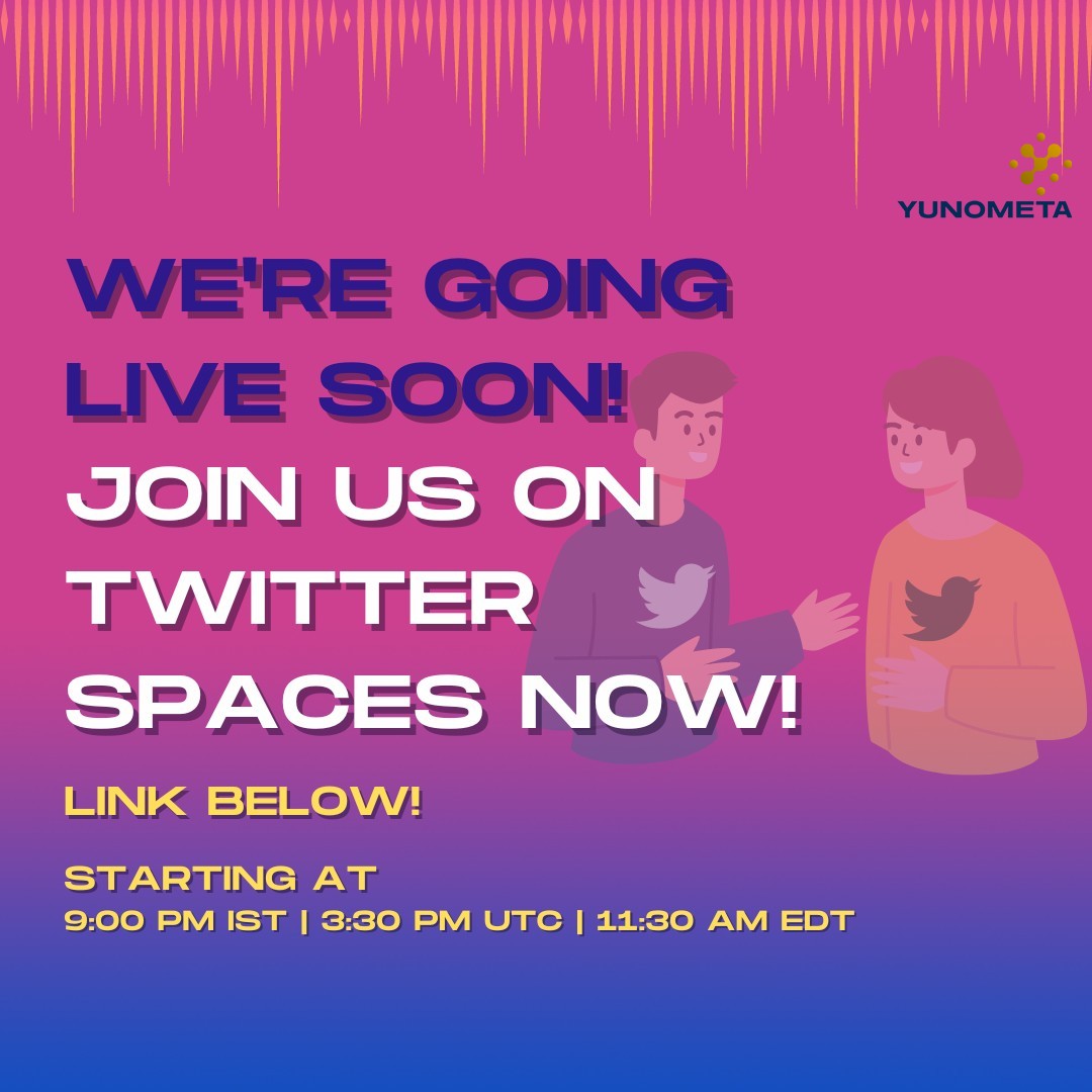 YunometaHQ's tweet photo. The link is live! Don't miss out on the conversation. Join us now on Twitter Spaces! - https://t.co/i3635ce2LK

#NFTLaunch #RareNFTs #LootboxNFT #ChennaiOpenMetaverse #Yunometa #ChennaiOpen2022 #EpicNFTs2022 #MustbuyNFTs #YTJE https://t.co/epg19FJ3sE
