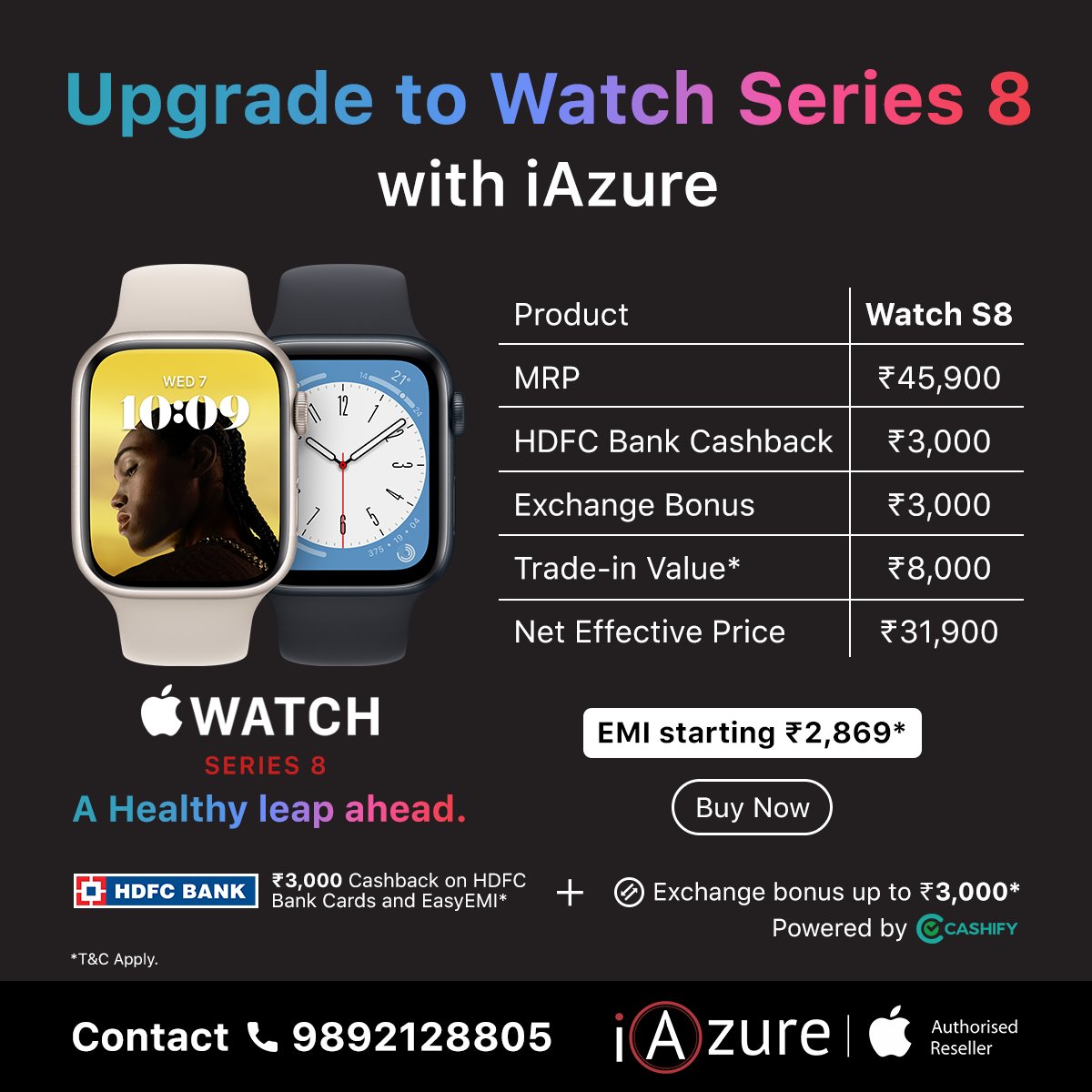Get the ultimate SmartWatch and make your life easy with APPLE WATCH SERIES 8 available at iAzure- Apple Authorised Reseller in Bandra. 
Contact No- +91 9892128805
#iAzure #AuthorisedAppleReseller #AppleStore #AppleProducts #AppleWatchS8 #NewWatch #Series8
