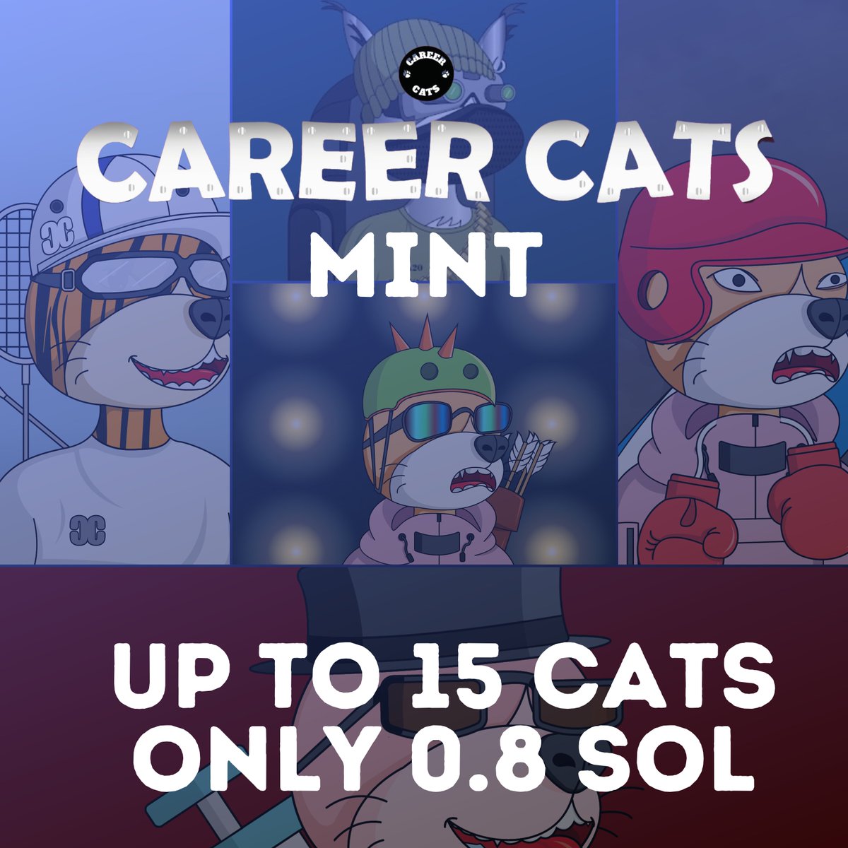 MINT INFORMATION! 👇

You will be able to mint up to 1️⃣5️⃣ CareerCats for as low as 0.8 SOL! 🙀

Hopefully, your cat will not belong to the Claw Enforcement.  You might get lucky with an ultra-rare Astronaut?! 🍀

#NFTCommunity #Solana #CatsLover