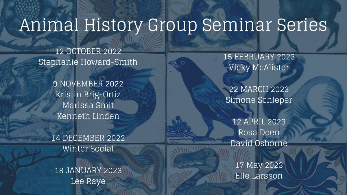 AnimalHistories's tweet photo. 📢 2022/23 Seminar Series

We're delighted to announce the dates and speakers for our 2022/23 online Seminar Series! You can find full details and links to register on our website: https://t.co/6QPLQ8QPSk. See you there!

#AnimalHistory #Twitterstorians #HistSTM #EnvHist #AgHist https://t.co/GwihQEtbKM