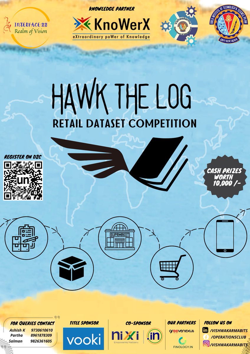 BITS_MBA's tweet photo. As part of INTERFACE 2022, We, Vishwakarma - The Operations Club, are present to you, Hawk the Log: Retail Dataset Competition.

Get ready to gain perspective of retail war from a sellers view.

Register Now!! https://t.co/OFvfgRt9Dm