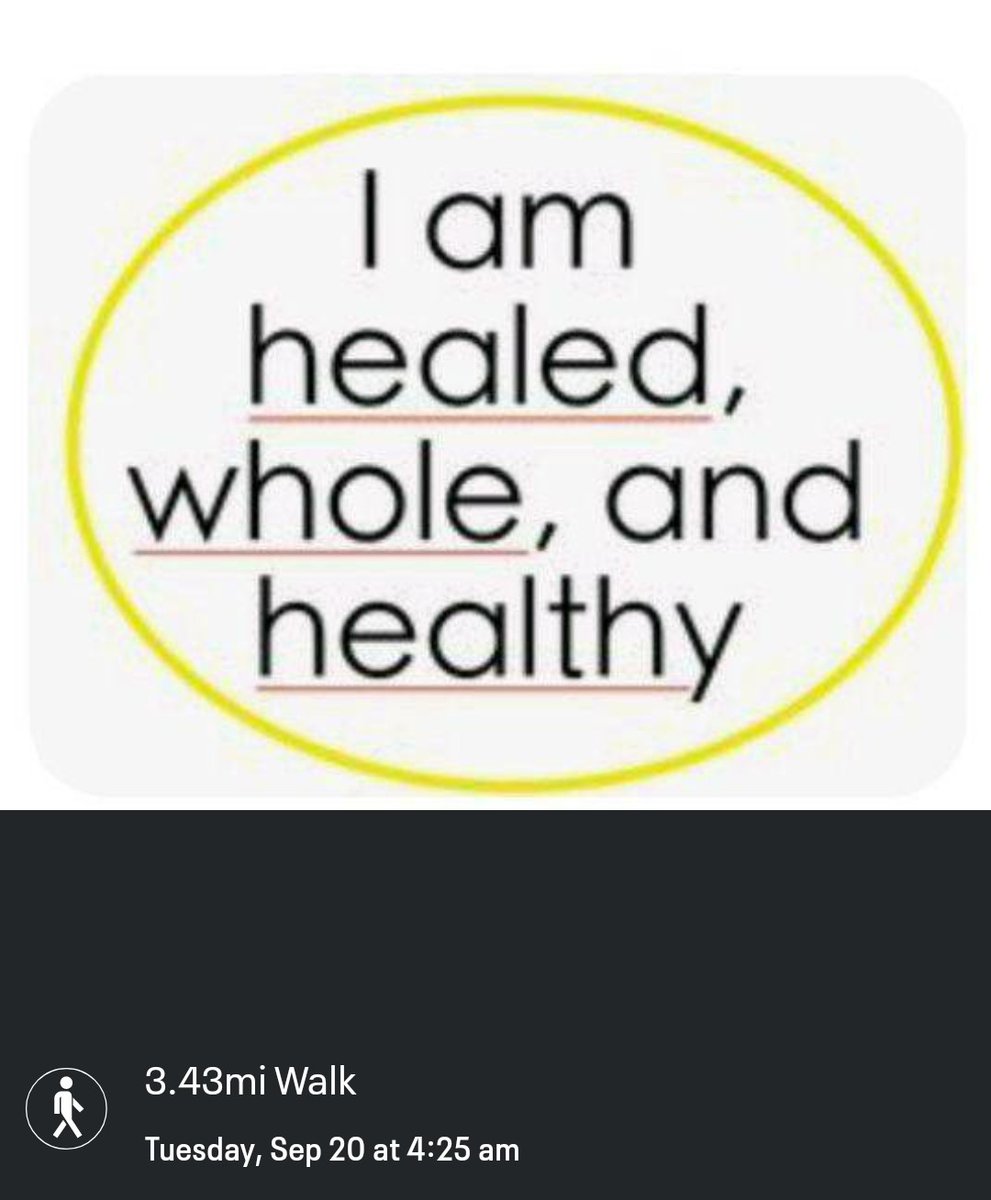 Olliegall's tweet photo. @GirlTrek  "I am healed, whole &amp; healthy - spiritually, physically, emotionally, mentally &amp; financially in Jesus!" Lord, I thank you!
#MorningMinistry #ByFaithWalker
#4Dark30Crew👟 #GirlTrek
#SelfcareSeptember 
My Day 10 | #21Walks30Days
#JumpstartChallenge👟 https://t.co/KpIk2Fqs03