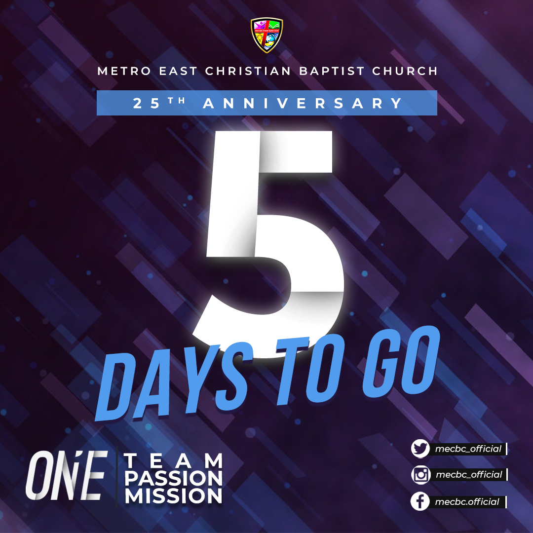 mecbc_official's tweet photo. 5 DAYS TO GO before our 25th Anniversary #mecbc25th

Our eventual anniversary is nearing! Five more days to go, so let us set our hearts and minds with great expectation. Let's not miss this opportunity, see you there!

#OneTeamOnePassionOneMission #25YearsAndBeyond https://t.co/GrfAfrHVmQ
