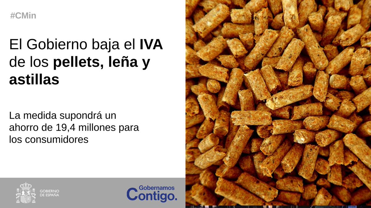 📢 El #CMin aprueba reducir el IVA de pellets, leña y astillas del 21% al 5%

Una medida para reducir el impacto del alza de precios por la guerra en Ucrania y ante la llegada del invierno ❄️