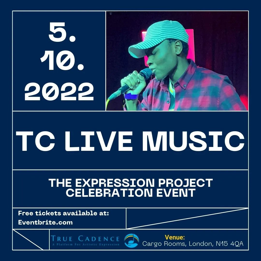 TrueCadenceUK's tweet photo. We'll be celebrating the achievement of our #ExpressionProject participants on the 5th of October 2022 at Cargo Rooms. Join us for a night of live music performance and entertainment. Get your FREE ticket on Eventbrite via https://t.co/mFuiE0mj0b. #liveperformance https://t.co/bAQvtQBlsT