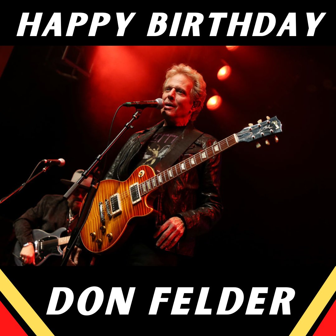 Happy birthday to Eagles guitarist Don Felder  Photo by Phillip Faraone/Getty Images for Gibson 