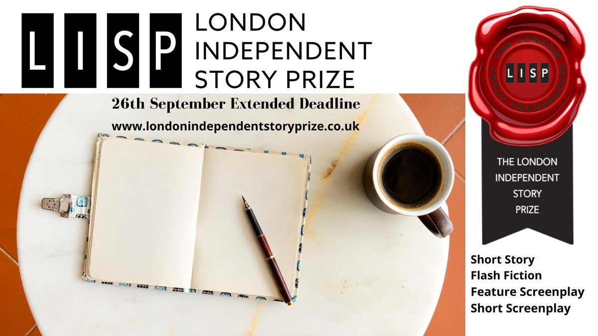 LondonISP's tweet photo. London Independent Story Prize Extended Deadline 
26th September. 
Submit via LISP Website or 
@FilmFreeway
  
Links in Bio!
https://t.co/2ZLeVM0eSh
#screenplaywriter 
#screenplay #screenplays #screenplayed #screenplaywriting #ScreenplayFilms #amwriting https://t.co/nNVkfMQffg
