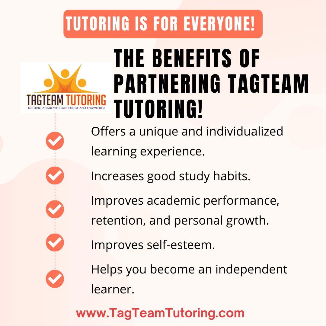 TagTeamTutoring's tweet photo. The Benefits of Partnering TagTeam Tutoring!

1.Offers a unique and individualized learning experience.
 2. Increases good study habits.
3. Improves academic performance, retention, and personal growth.
4. Improves self-esteem.
5. Helps you become an independent learner. https://t.co/KaqMUHGEmJ