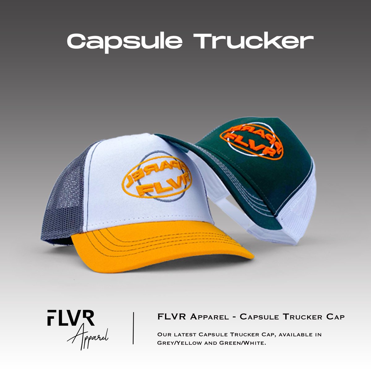 Welcoming our new FLVR Capsule Trucker Caps, available in Grey/Yellow &amp; Green/White 🧢

Pre-order via link below 

flvrapparel.co.uk