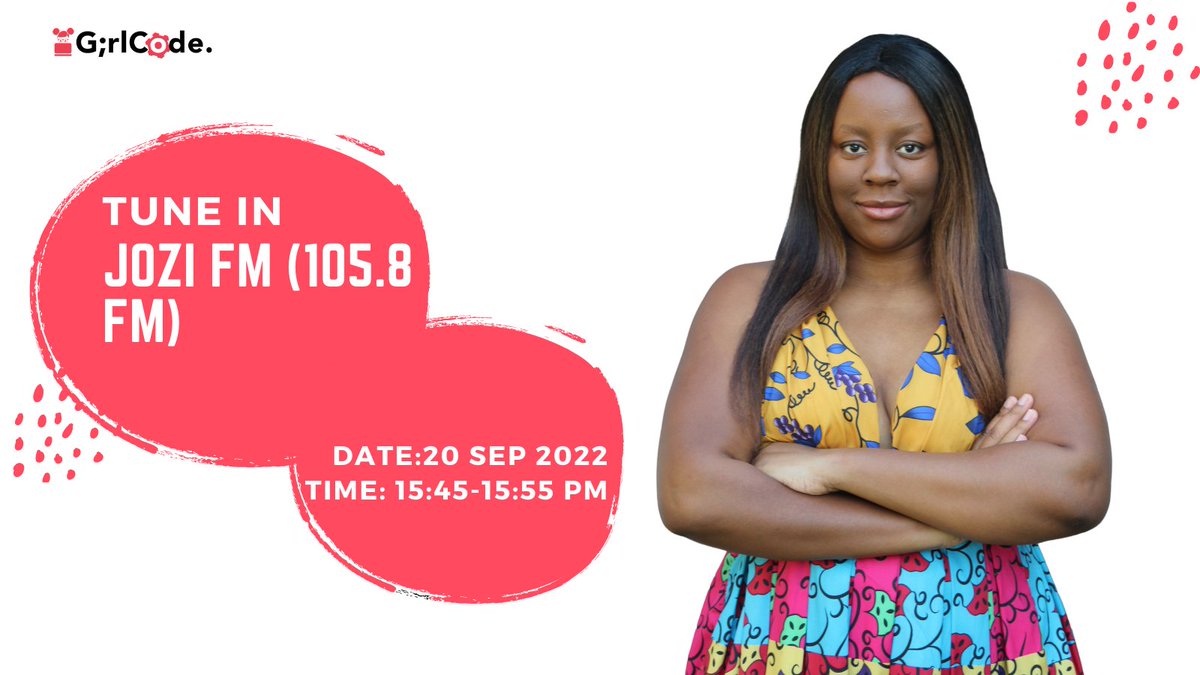 GirlCode_za's tweet image. Hey GirlCoders! Our CEO
@Zandi_Mkwanazi will be on Jozi FM on 20 September 2022 from 15:45-15:55 pm. Please tune in to hear more about opportunities at GirlCode. #girlcoder #girlsintech #codingonline