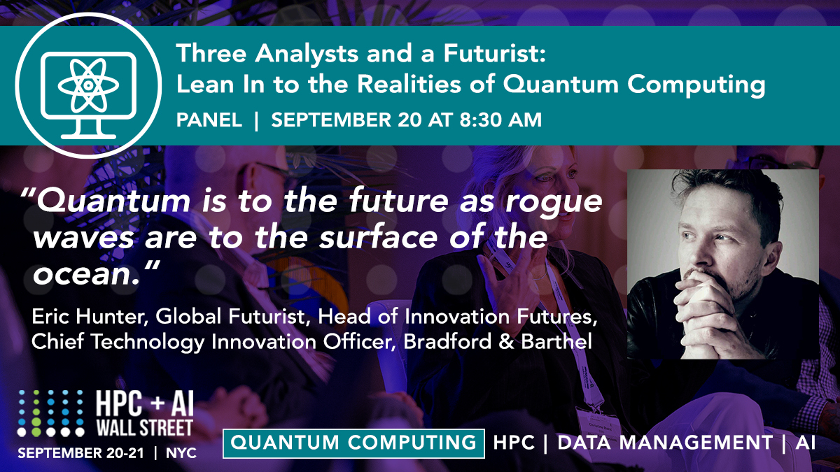 HPCAI_WS's tweet photo. Good morning, #HPCAI2022 attendees! Time to grab your breakfast, the #QuantumComputing Sessions begin at 8:45 am ET. Visit our Instagram (@hpcaiwallstreet) throughout the day for updates. https://t.co/OoM0FU83vc