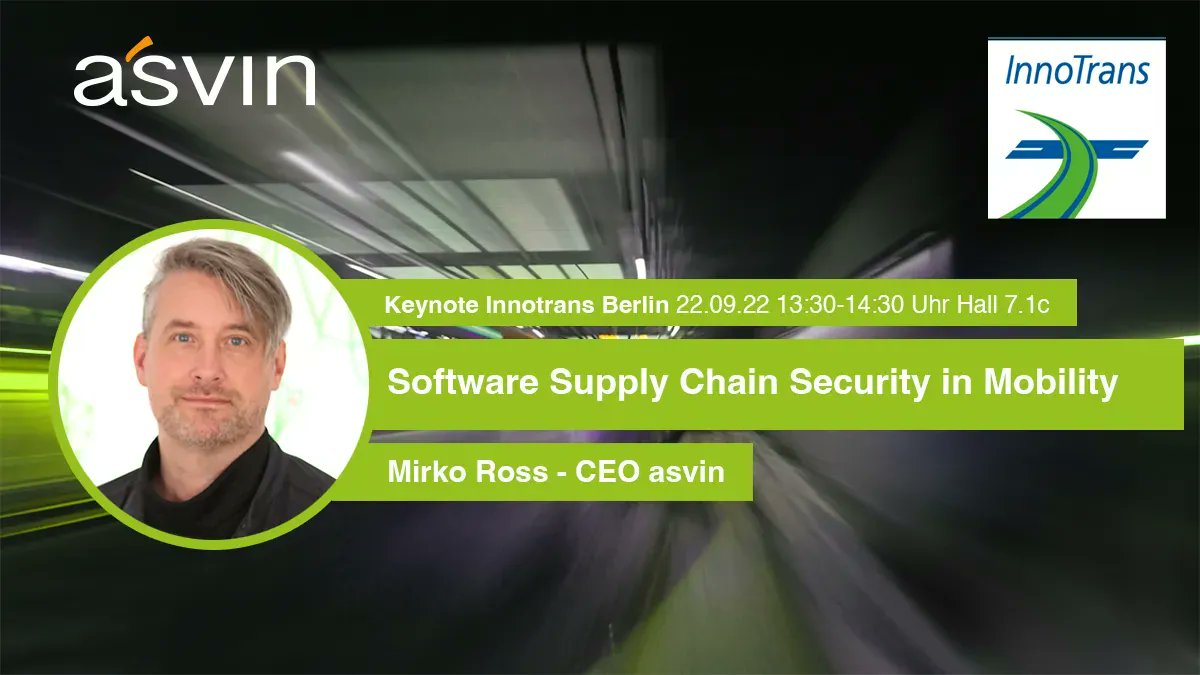 asvin_iot's tweet photo. We are looking forward to meet you at #InnoTrans2022 👋
On 22 September, CEO @mirko_ross will speak in hall 7.1c on #Security for #Automotive #Software #SupplyChains  👍
https://t.co/BTPOFr3OSX 

#IoT #IIoT #Mobility #upplychain
@Minol_Mt
@WSWMUC 
@SiemensMobility 
@WilkoWolters https://t.co/vdzVhQO0rC