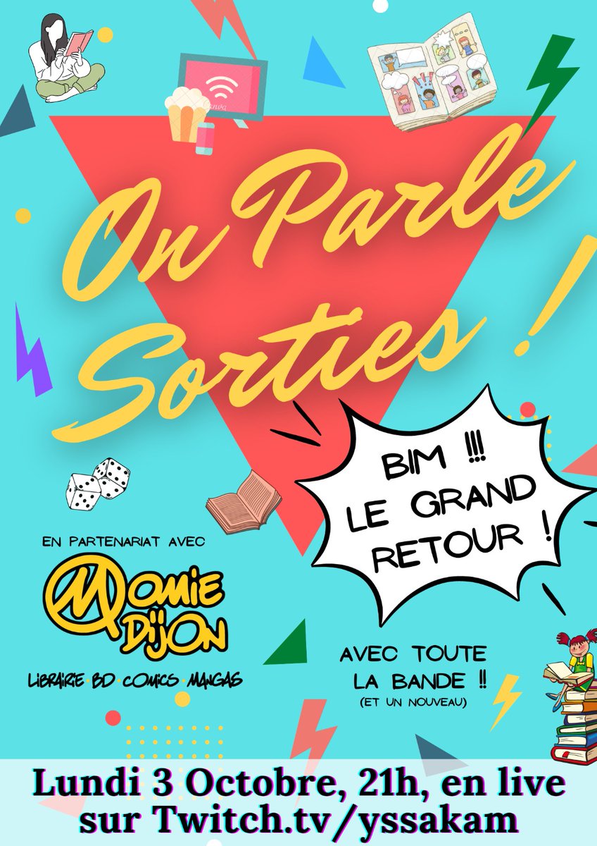 yssakam's tweet photo. Bientôt le retour de la Soirée #OnParleSorties sur les sorties #Mangas, #jeux, #bd, #comics, #romans...et maintenant #Series!
Avec des intervenants géniaux et pro' sur le domaine 😎 Venez leur poser toutes vos questions !
#emission #jeuxdesociete #popculture #streaming #twitch https://t.co/wGwrIGqaS3
