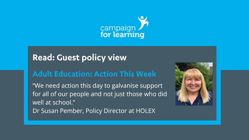 CForLearning's tweet photo. Susan Pember @SusanPember @HOLEXpolicy highlights the danger of limiting adult education at a time of crisis and calls for urgent action on lifelong learning to help adults whatever their circumstances. Read Susan's policy view https://t.co/FCxC0fyxb9 https://t.co/HCdTTqccsH