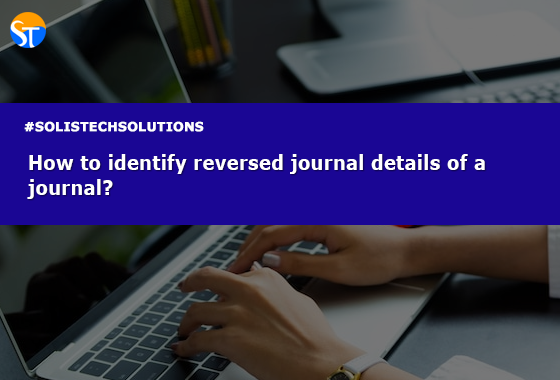 Solistech's tweet photo. How to identify reversed journal details of a journal with query?
See the solution: https://t.co/MxURYq0Qz1
.
.
.
#OracleSupport #OracleEBS #DatabaseSupport #ERP #OracleAppsTechnical #ManagedServices #solistechsolutions #oracleapplications #OracleServices https://t.co/KMVK7sZCg2