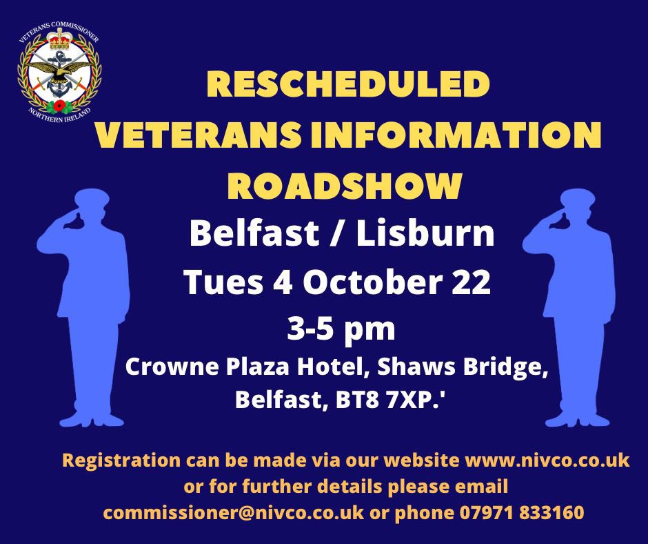 Our rescheduled Veterans Information Roadshow will take place on Tue 4 Oct 3-5pm at the Crowne Plaza Hotel, Belfast. To register please visit our website nivco.co.uk